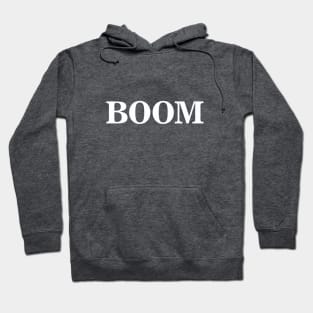 Boom Hoodie